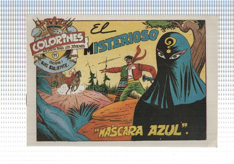 Facsimil: Luis Valiente de Matias Alonso numero 11: El misterioso mascara azul