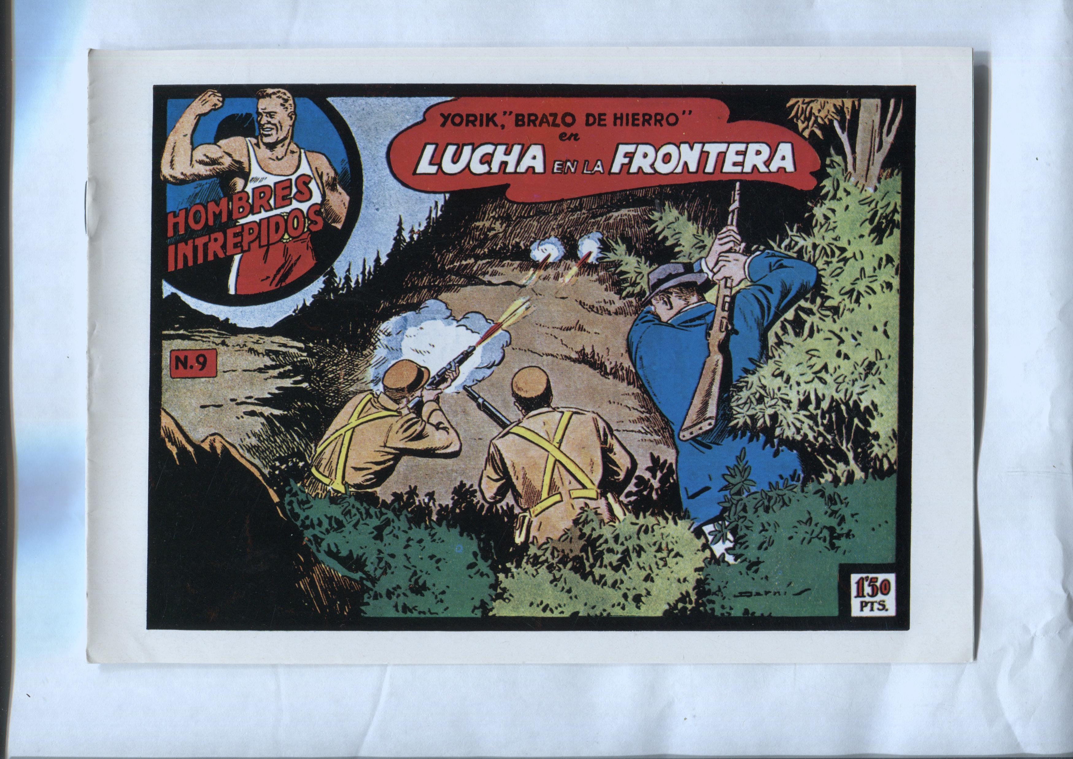 Facsimil: Yorik brazo de hierro de Francisco Darnis numero 09: Lucha en la frontera