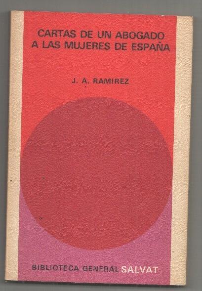 Biblioteca General Salvat numero 100: Cartas de un abogado a las mujeres de España