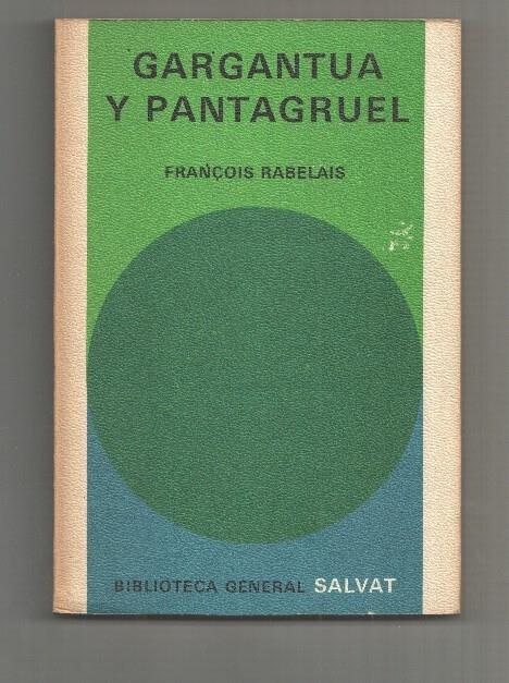 Biblioteca General Salvat numero 51: Gargantua y Pantagruel
