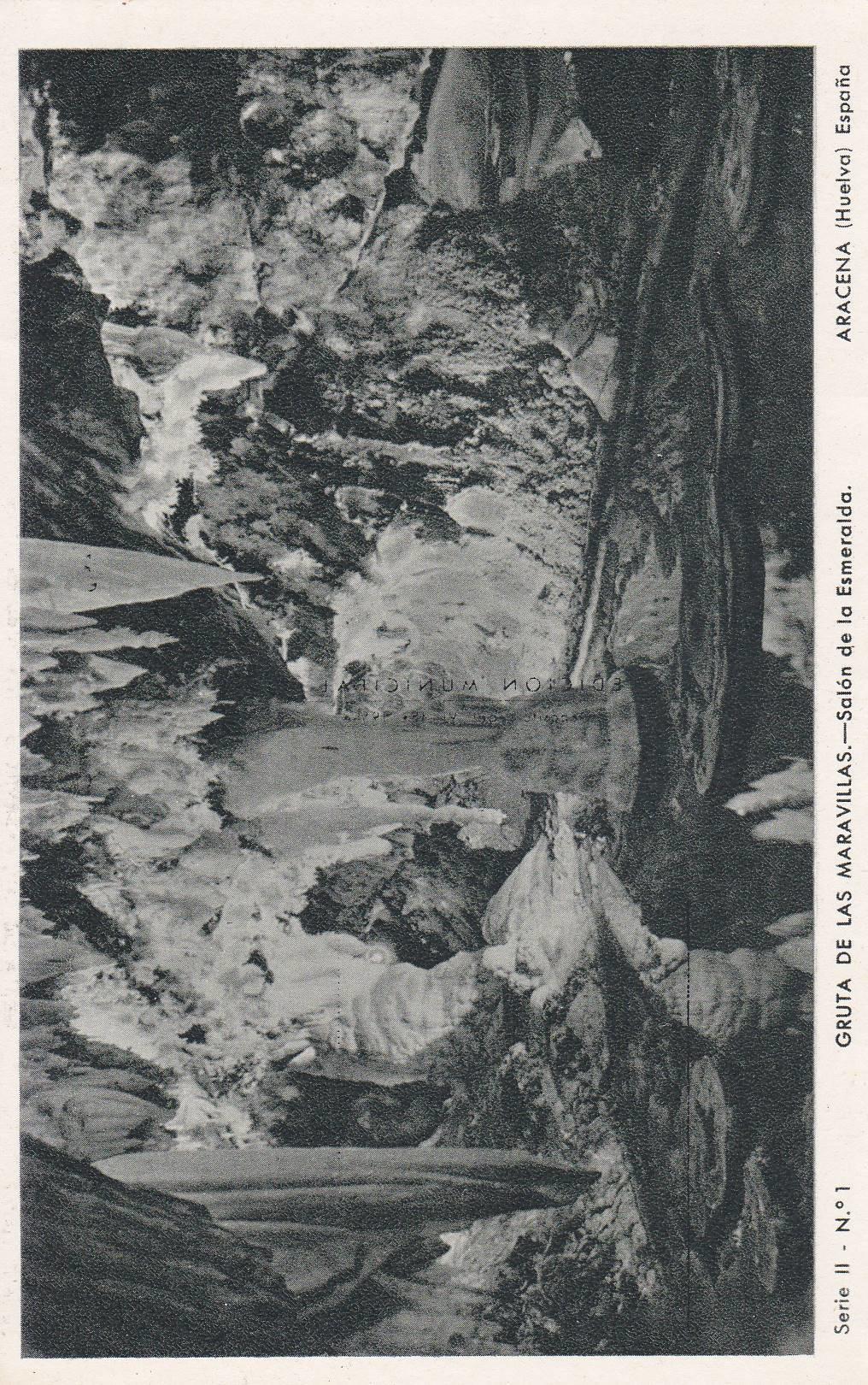 POSTAL B8800: HUELVA: ARACENA. GRUTA DE LAS MARAVILLAS