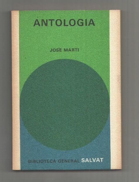 Biblioteca General Salvat numero 56: Antologia de Jose Marti