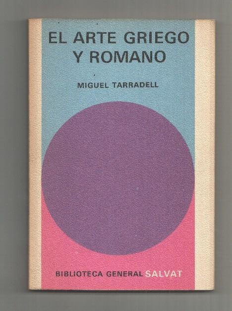 Biblioteca General Salvat numero 82: El arte Griego y Romano