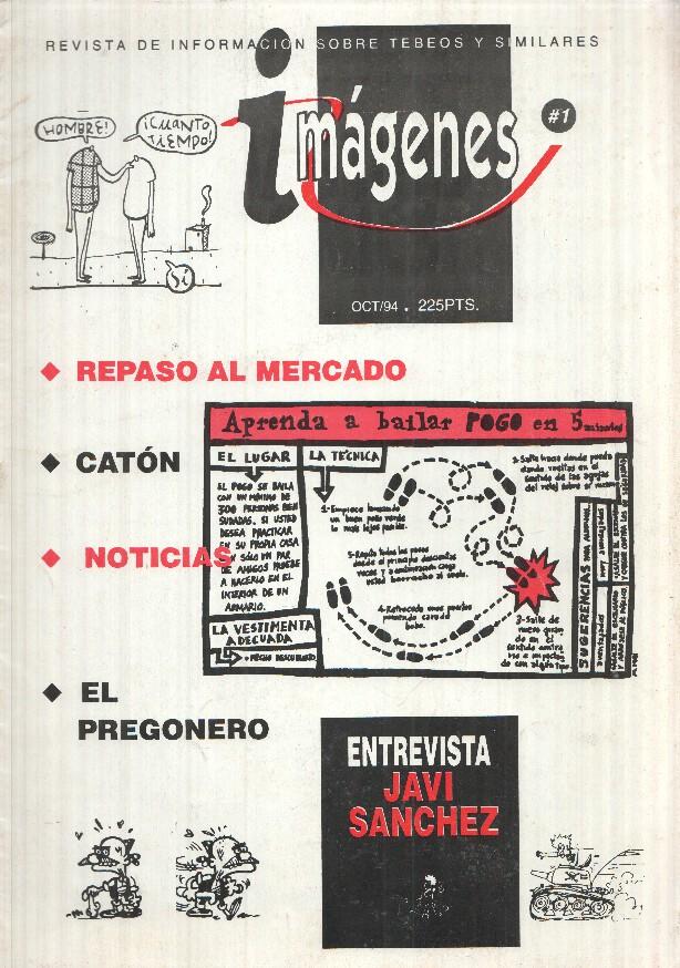 Fanzine: Imagenes num 01 (oct 94). Revista de informacion sobre tebeos y similares. Entrevista Javi Sanchez