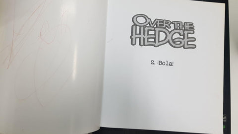 comic: Over the Hedge num 02 - Bola. Michael Fry y T Lewis