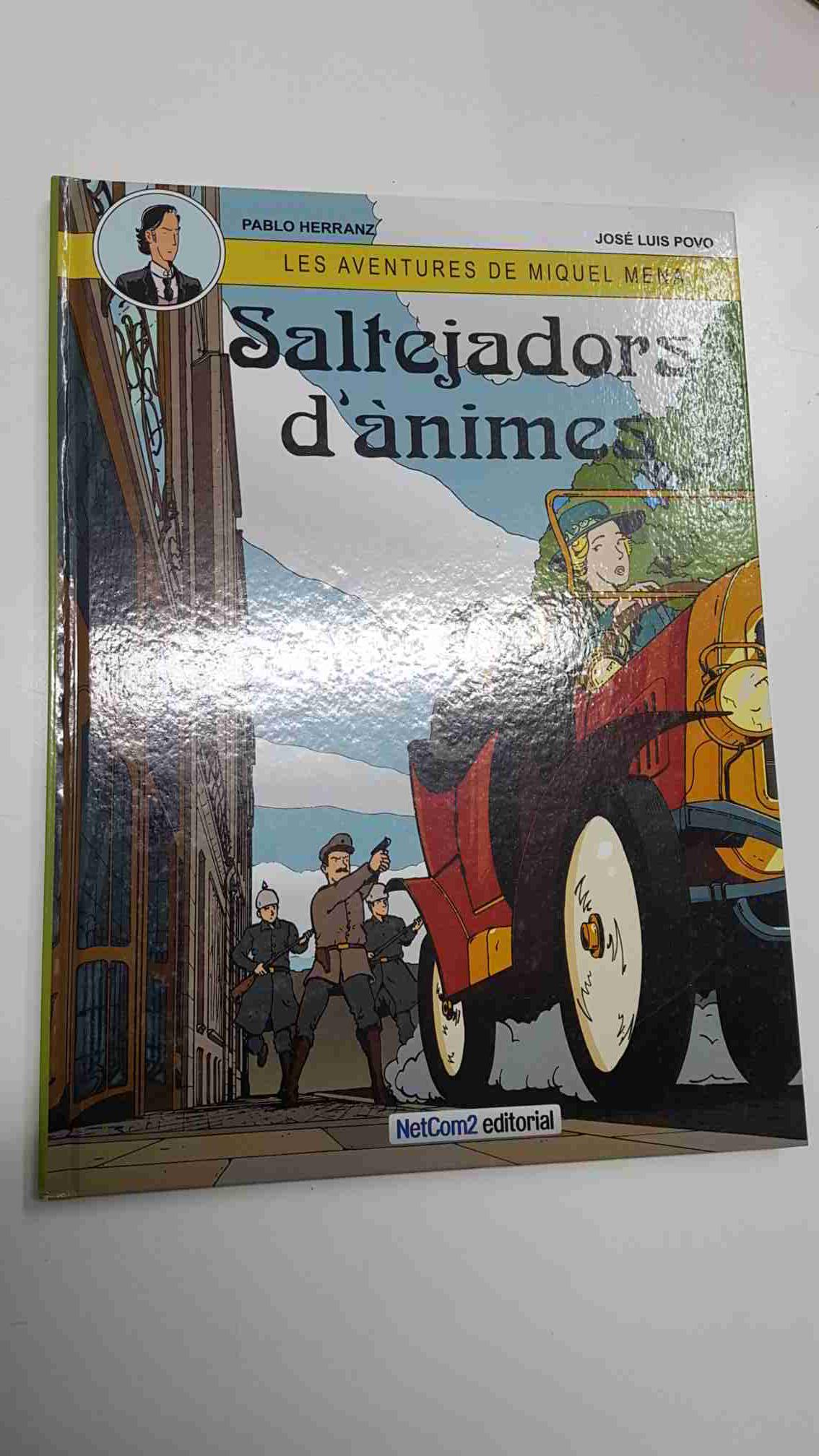 comic: Les Aventures de Miquel Mena vol 01 - Saltejadors dAnimes. Herranz, Povo