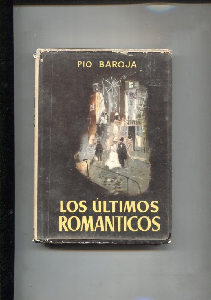 Autores Españoles e Hispanoamericanos: Los ultimos romanticos