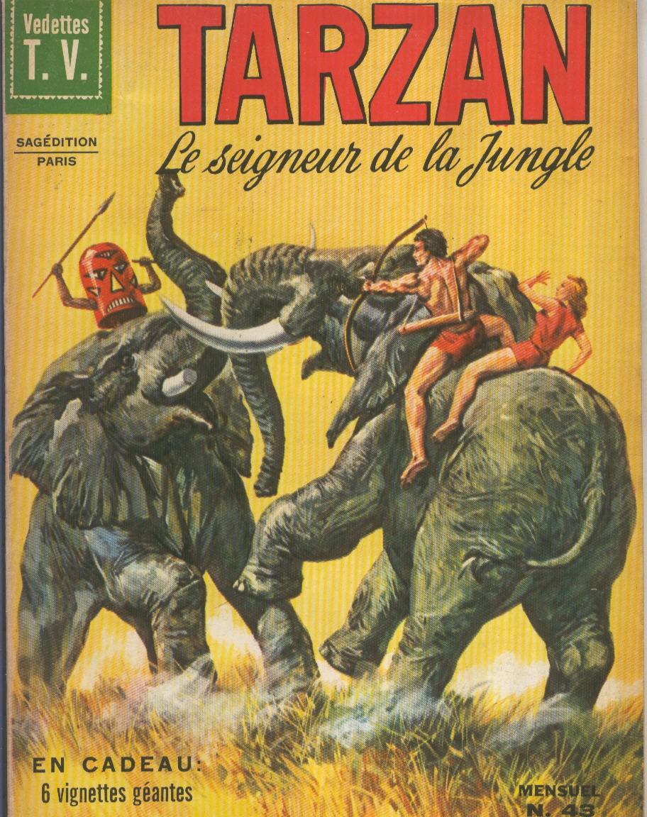 TARZAN Le Seigneur de la Jungle 43: Tantor contre Oopal