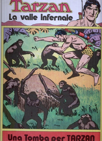 TARZAN, Numero 12: LA VALLE INFERNALE / UNA TOMBA PER TARZAN (Club Amici del Fumetto 1993)