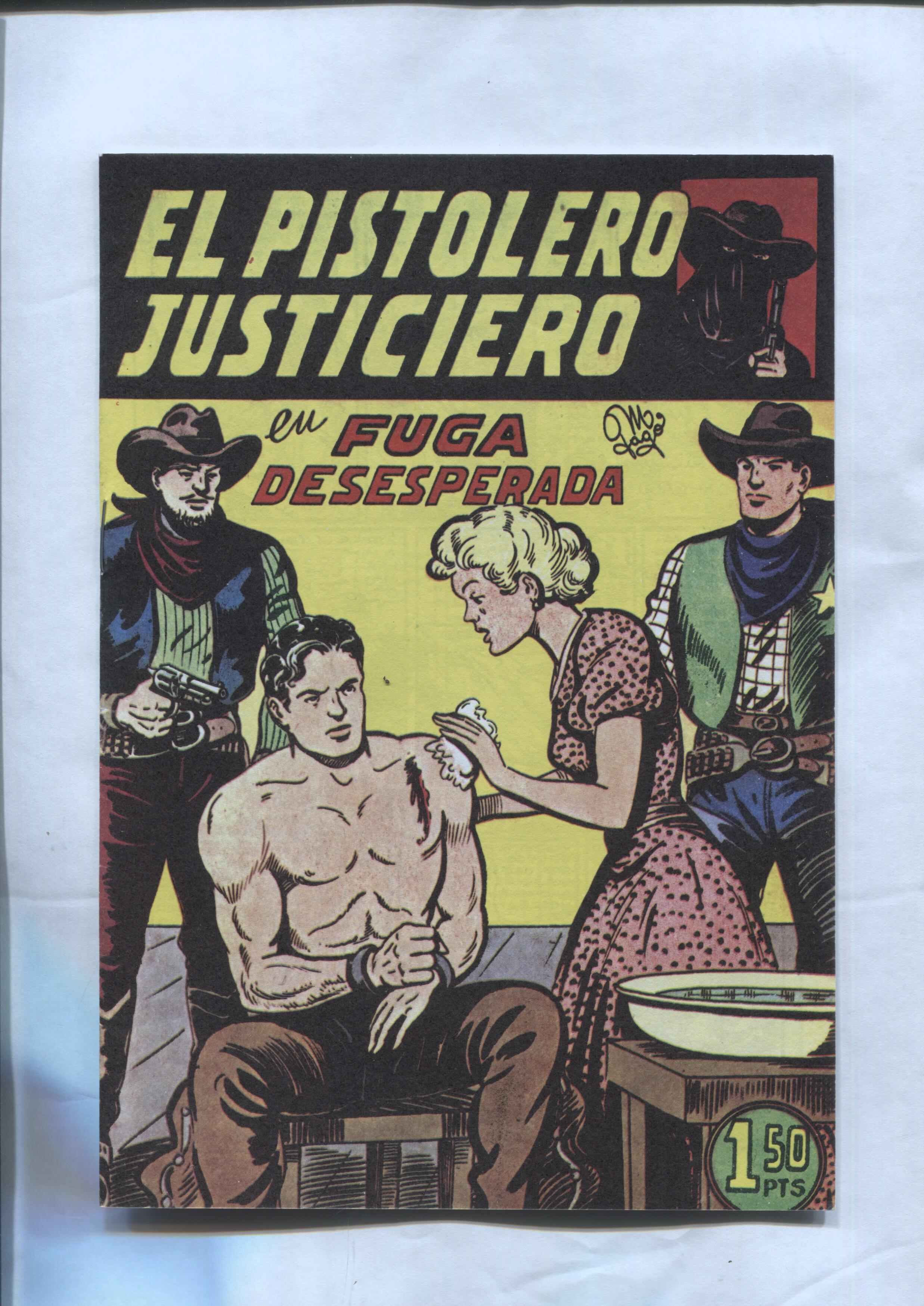 Facsimil: El Pistolero Justiciero de Manuel Gago numero 04: Fuga desesperada