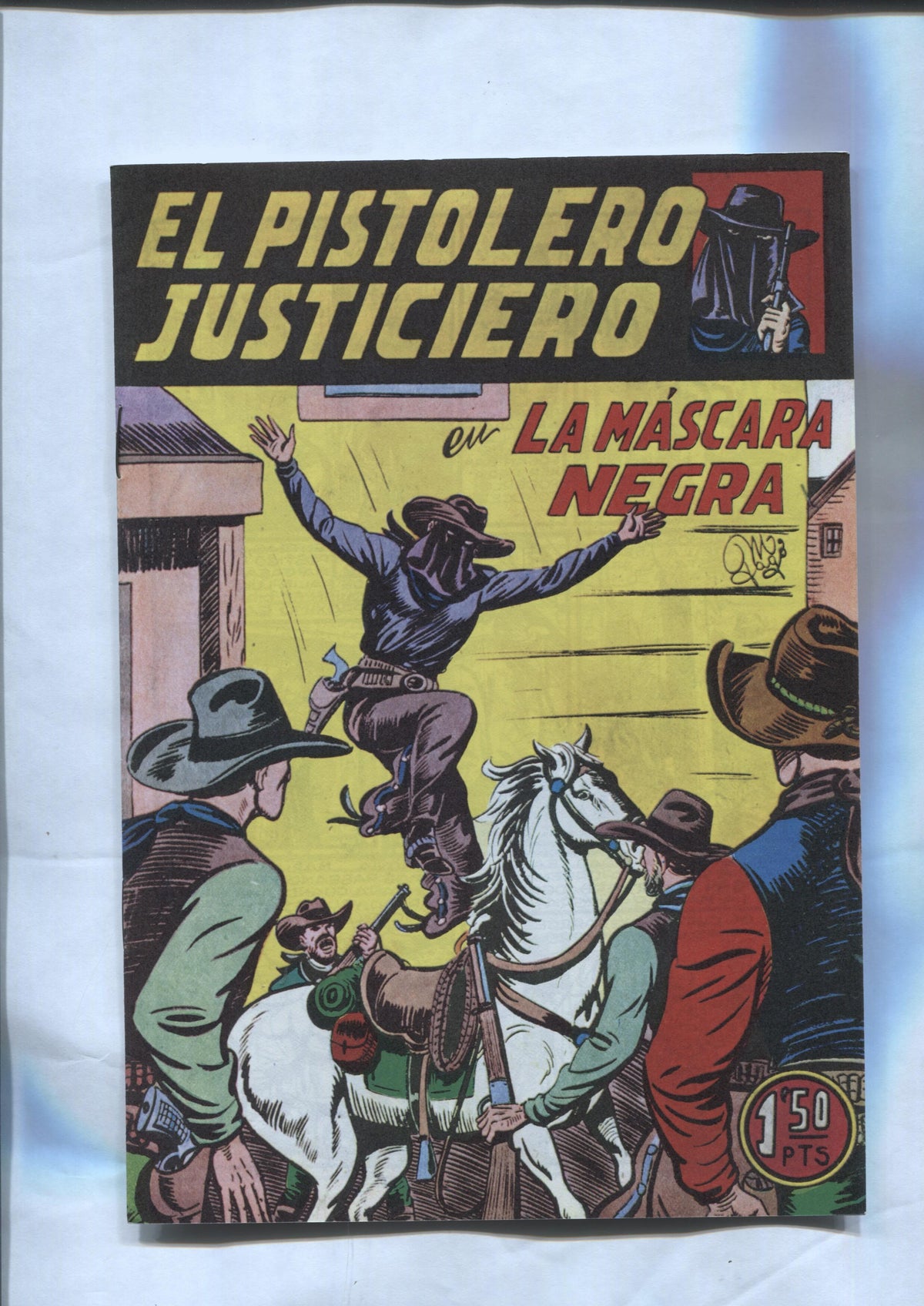 Facsimil: El Pistolero Justiciero de Manuel Gago numero 05: la mascara negra