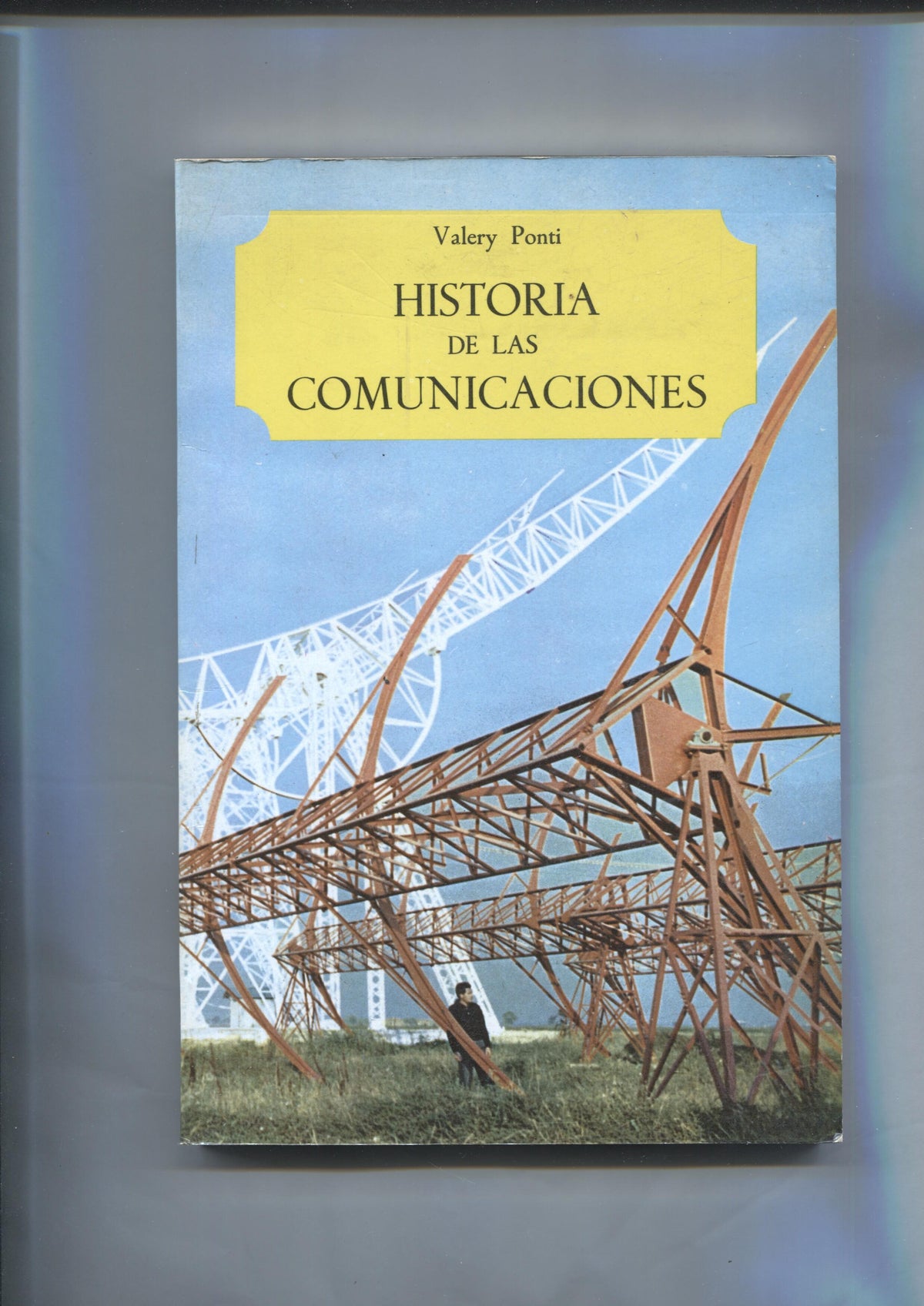 Historia de las comunicaciones (edicion 1969)