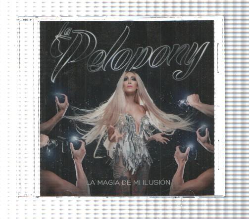 Cd: La Pelopony - La Magia de mi ilusion