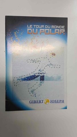 catalogo informativo: Le tour du monde du polar. Gibert Joseph. Idioma frances