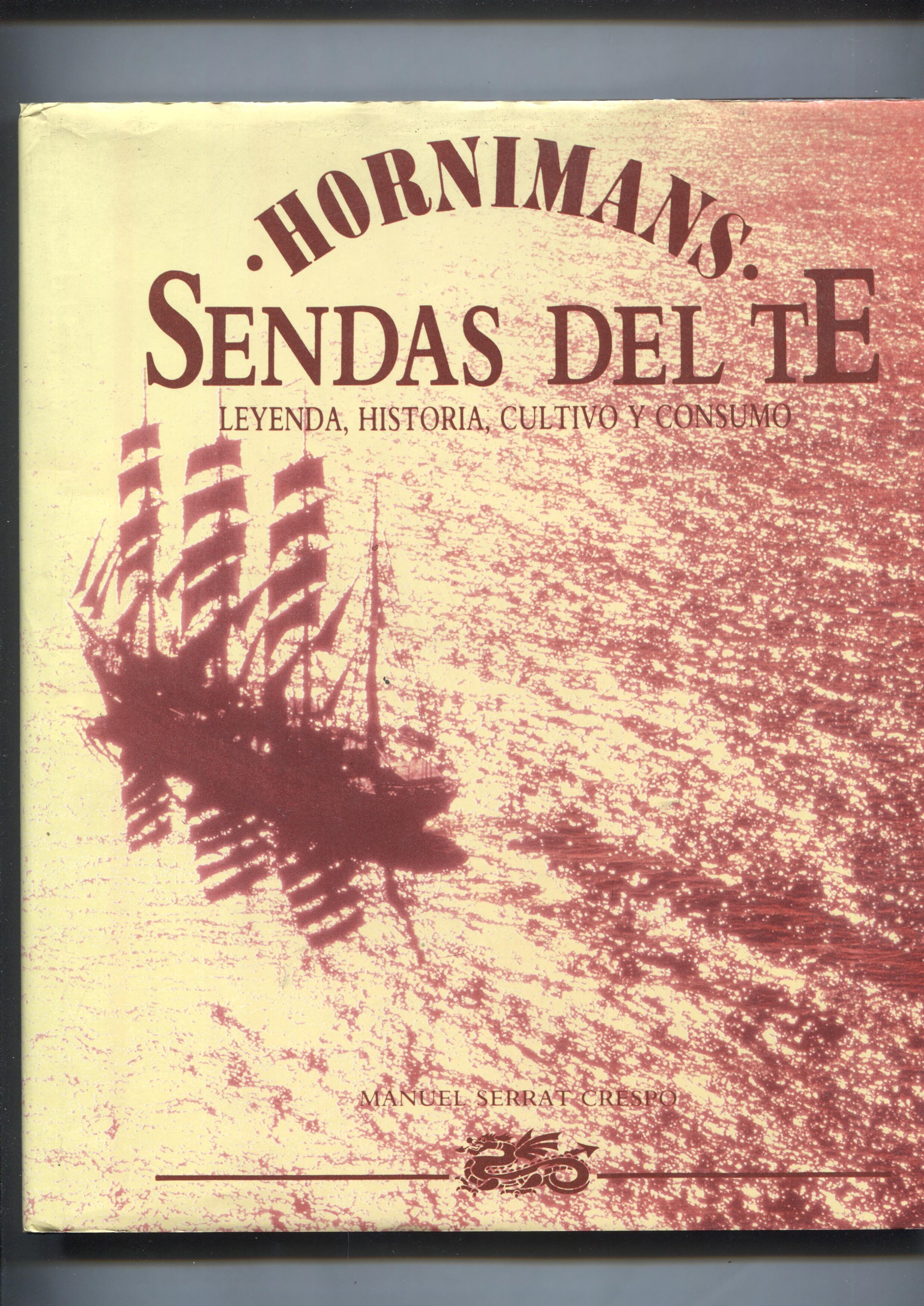Sendas del Te: leyenda, historia, cultivo y consumo