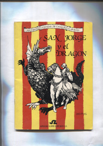 Historias y leyendas de Cataluña y Aragon: San Jorgen y el Dragon  