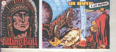 Sitting Bull facsimil numero 05: Sin respeto a los muertos