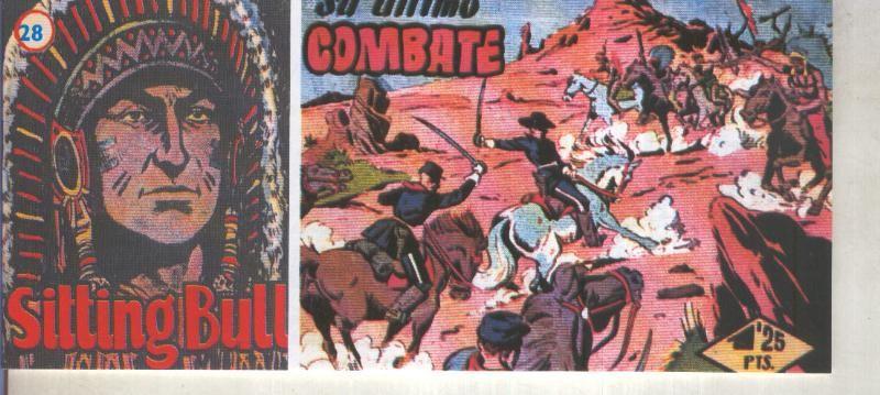 Sitting Bull facsimil numero 28: Su ultimo combate