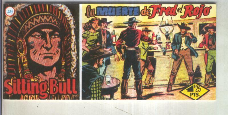 Sitting Bull facsimil numero 49: La muerte de Fred el rojo
