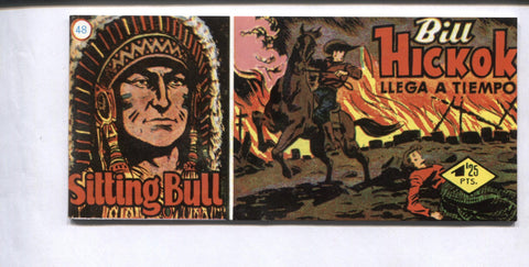 Sitting Bull facsimil numero 48: Bill Hickoh llega a tiempo