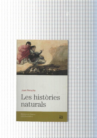 Biblioteca Basica d El Periodico num. 35: Les histories naturals