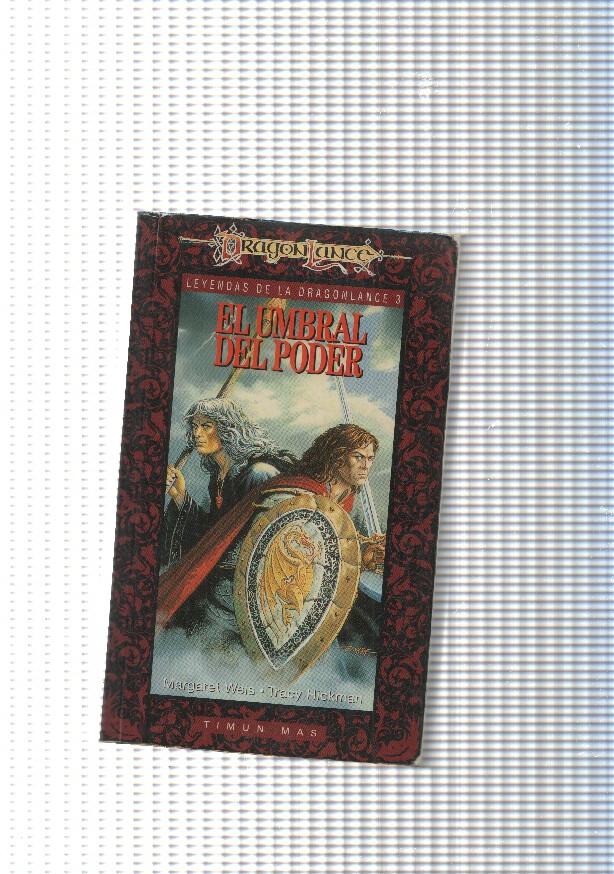 Leyendas de la Dragon Lance vol. 03: El umbral del poder
