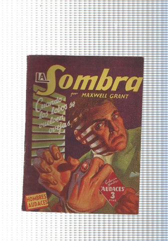 Coleccion Hombres audaces num.336: La sombra: Cuando los lobos se vuelven ovejas