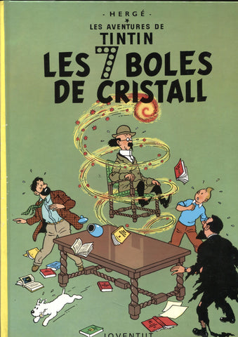 Tintin i Les 7 boles de cristal (onzena edicion catala de noviembre 1993)