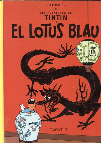 Tintin i El lotus blau (desena edicion catala de 1989)