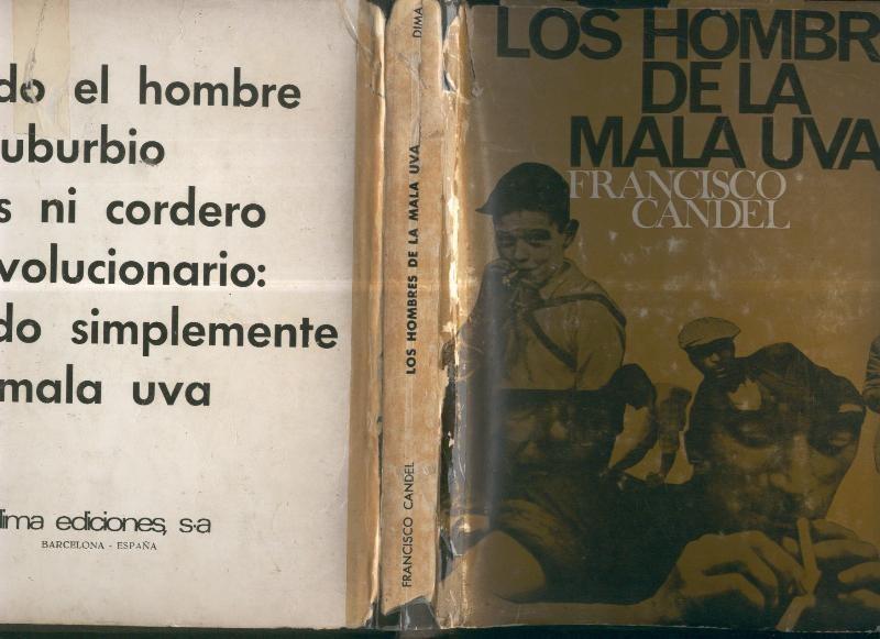 Un Celemin de vida numero 10: Los hombres de la mala uva