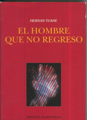 El Hombre que no Regreso