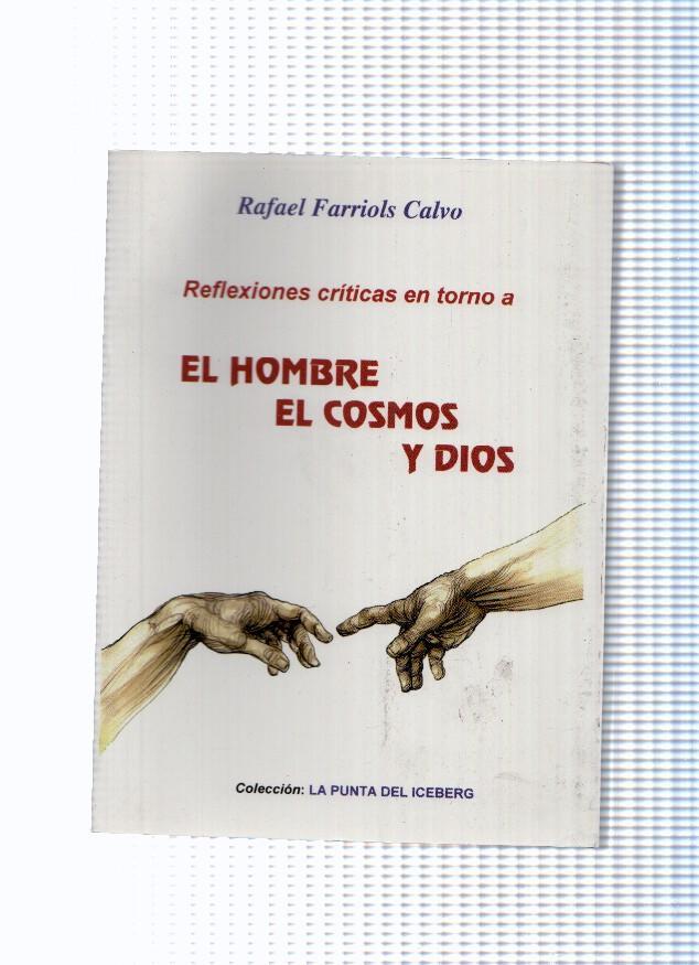 coleccion La Punta del Iceberg: El hombre, El cosmos y Dios