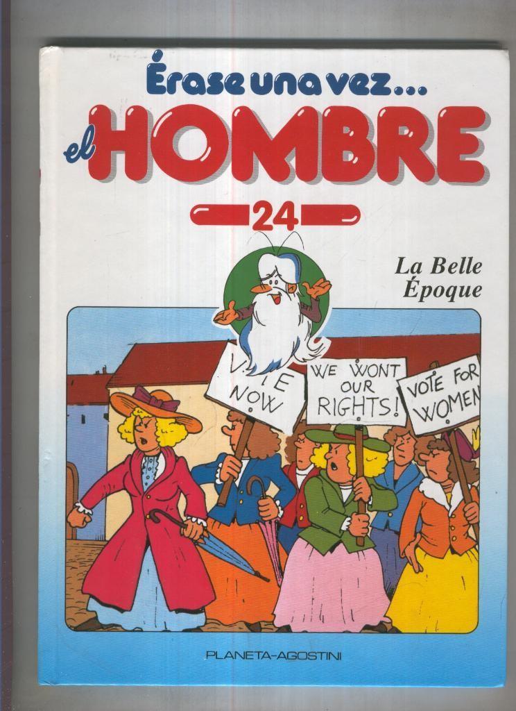 Erase una vez el hombre numero 24: La belle epoque