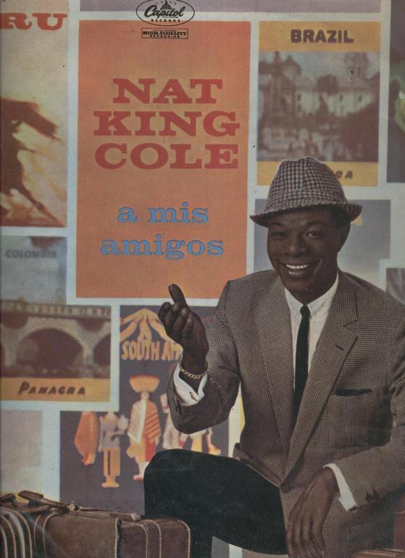 Nat King Cole a mis amigos