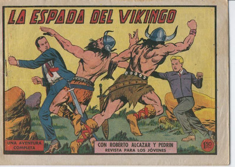 Roberto Alcazar y Pedrin original numero 0471: La espada del vikingo