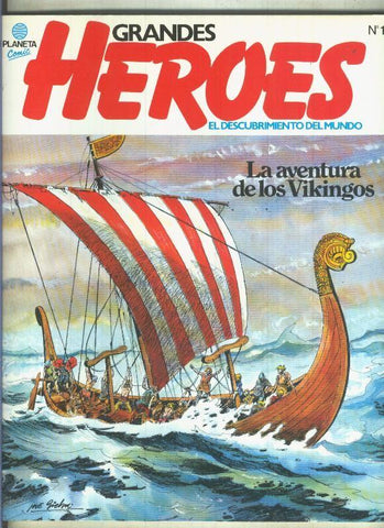 Grandes Heroes numero 01: Las naves vikingas - Los reyes del mar