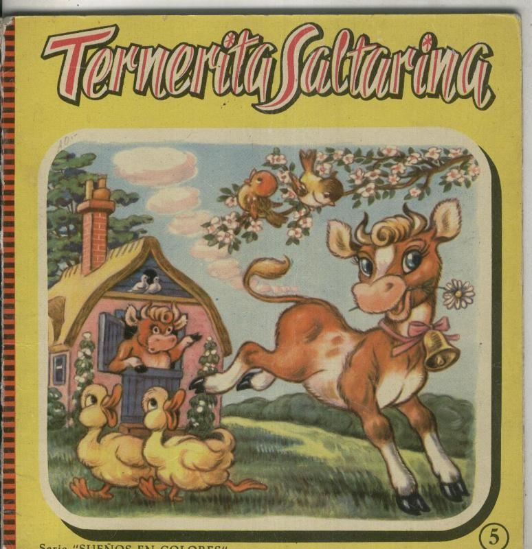 Sueños en colores numero 05: Ternerita saltarina