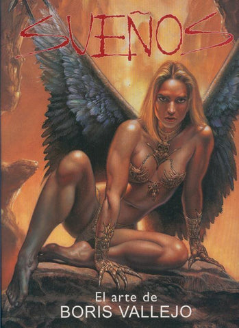 Boris Vallejo: Sueños el arte de Boris Vallejo