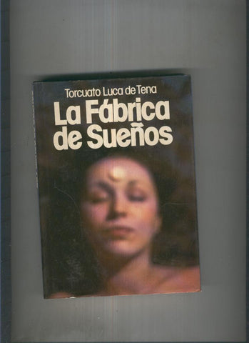 La fabrica de sueños