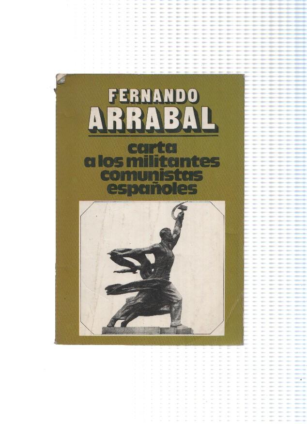 Carta a los militantes comunistas españoles, sueños y mentira del eurocomunismo