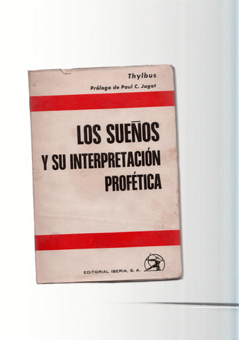 Los sueños y su interpretacion profetica