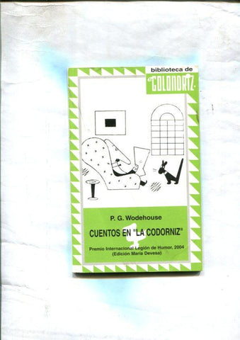 Biblioteca de La Golondriz: Cuentos en La Codorniz
