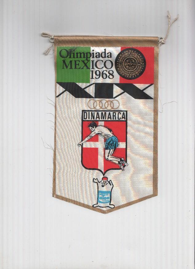 Banderin Olimpiada Mexico 1968 : Dinamarca (Editor detergentes Gior)