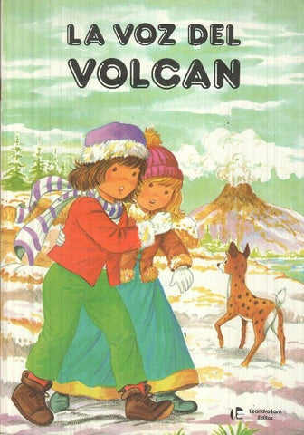 Cuentos del abuelito 6 - La voz del volcan