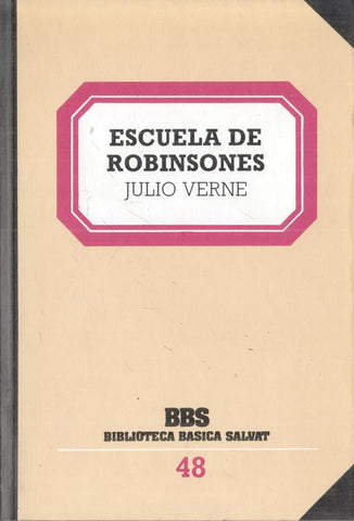 Coleccion BBS numero 48: Escuela de Robinsones