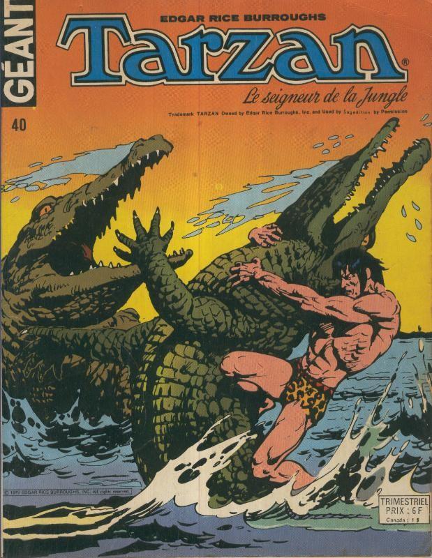 TARZAN GEANT Sagedition, Numero 40: Une bonne lecon