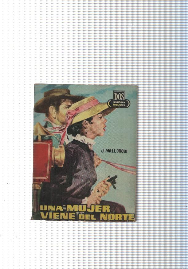 Dos Hombres Buenos num. 67: Una mujer viene del Norte
