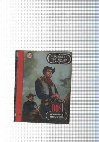 Dos Hombres Buenos num. 15: Hombres violentos