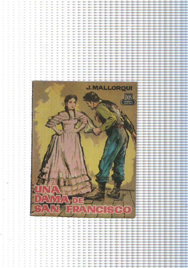Dos Hombres Buenos num. 95: Una dama de San Francisco