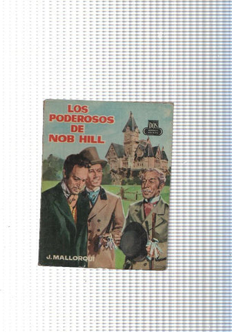 Dos Hombres Buenos num. 96: Los poderosos de Nob Hill